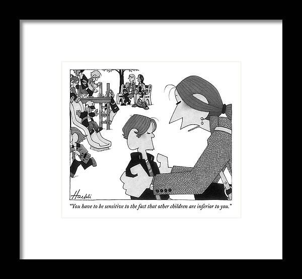 Mother Framed Print featuring the drawing You Have To Be Sensitive To The Fact That Other by William Haefeli