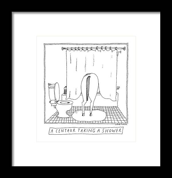 Captionless Centaur Framed Print featuring the drawing A Centaur Taking A Shower -- The Horse's Rear End by Liana Finck