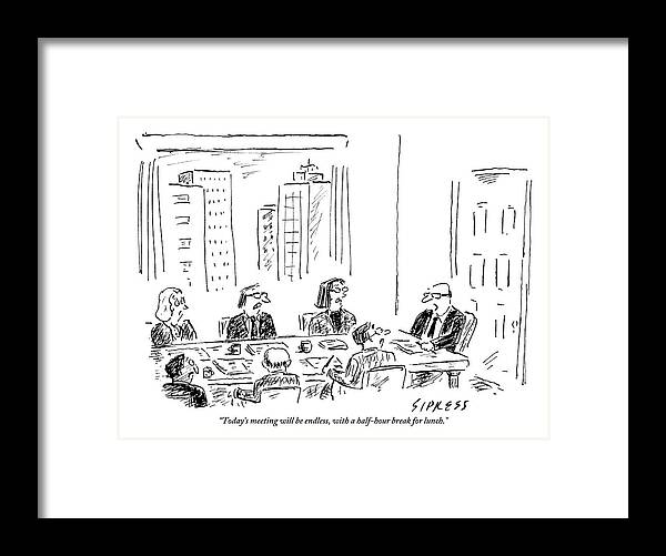 Meeting Framed Print featuring the drawing A Ceo Talks To His Board During A Board Meeting by David Sipress