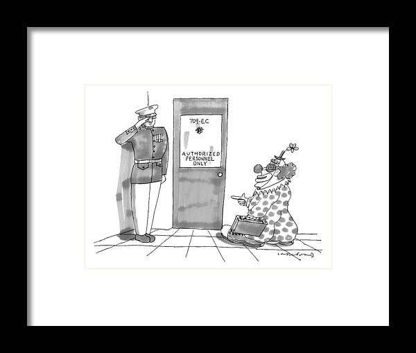 Clown Framed Print featuring the drawing A Clown Is Seen Walking Into A Door Which Says by Michael Crawford