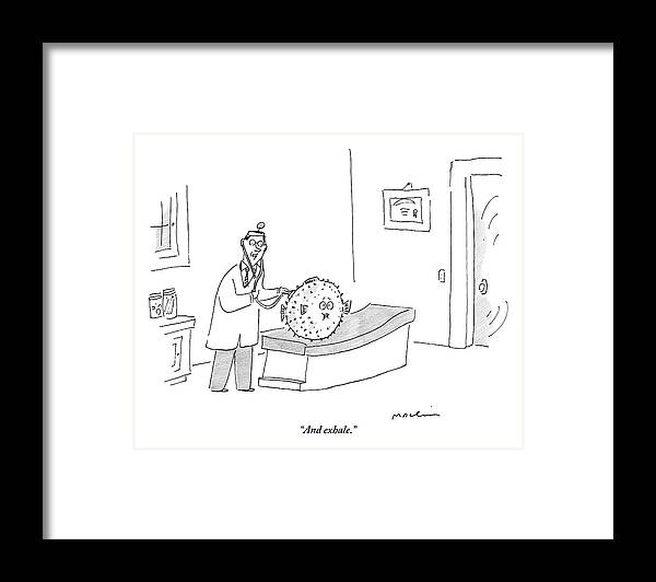 Doctors Framed Print featuring the drawing A Doctor Conducts A Check Up On His Blowfish by Michael Maslin