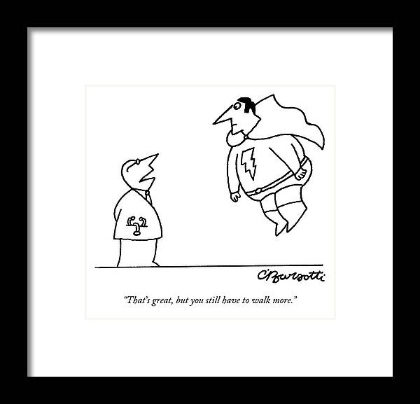 Exercise Superhero Framed Print featuring the drawing A Doctor Speaks To A Superhero With A Lightning by Charles Barsotti