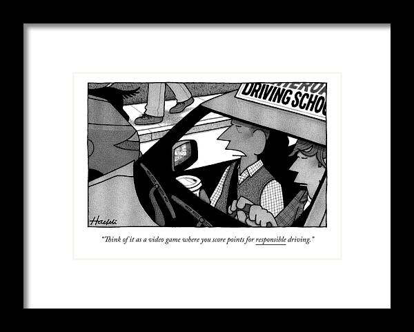 Video Game Framed Print featuring the drawing A Driver's Ed Teacher Speaks To His Student by William Haefeli