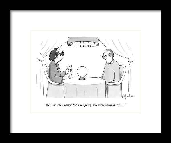 @fbarnes12 Favorited A Prophecy You Were Mentioned In. Framed Print featuring the drawing A Fortune-teller Looks Into A Crystal Ball by Charlie Hankin
