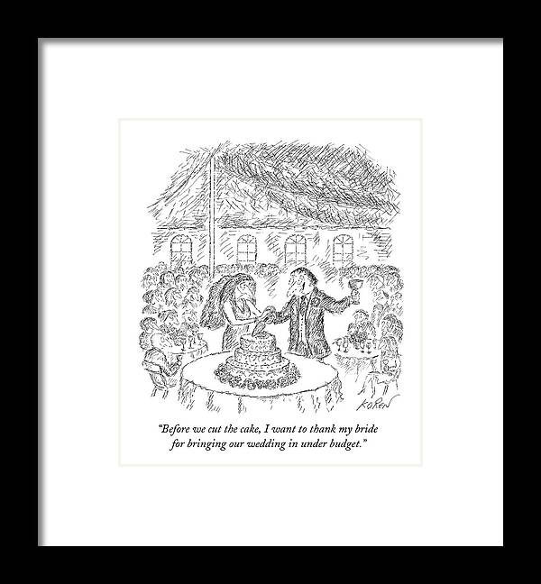Weddings Framed Print featuring the drawing A Groom Speaks To His Bride At A Wedding by Edward Koren