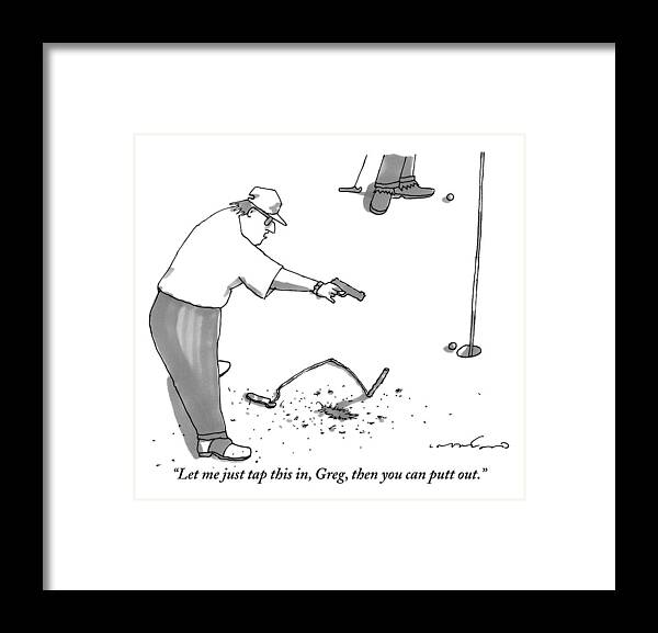 Golf Framed Print featuring the drawing A Man With A Handgun Is Talking And Aiming by Michael Crawford