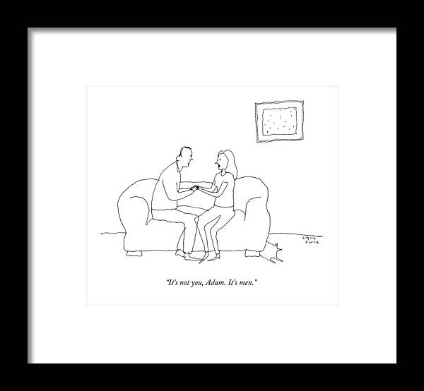 Gender Framed Print featuring the drawing A Woman Says To A Man by Liana Finck