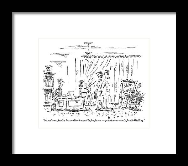 Jewish Framed Print featuring the drawing A Woman Stands With Her Fiancee At The Desk by Barbara Smaller
