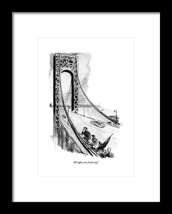 
Boy Scout Leader To Troop Crossing A Bridge. Children Framed Print featuring the drawing All Right, Men, Break Step by Perry Barlow