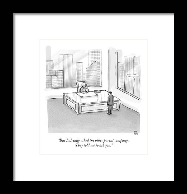 Business Framed Print featuring the drawing An Employee Stands Before His Boss' Massive Desk by Paul Noth