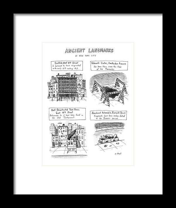 Urban Framed Print featuring the drawing Ancient Landmarks Of New York City by Roz Chast