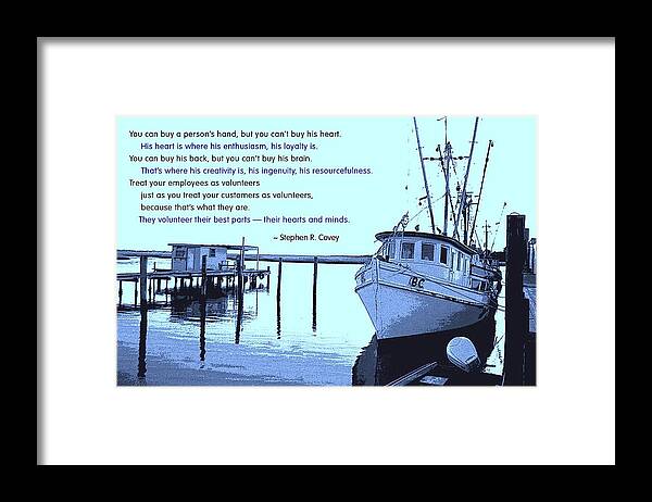 Quotation Framed Print featuring the photograph Best Parts Volunteered by Mike Flynn