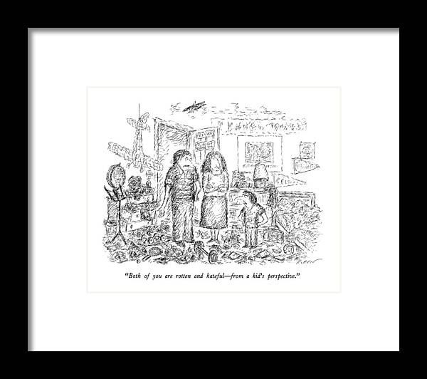 Children Framed Print featuring the drawing Both Of You Are Rotten And Hateful - From A Kid's by Edward Koren