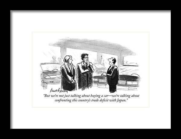 Consumerism Framed Print featuring the drawing But We're Not Just Talking About Buying A Car - by Mort Gerberg