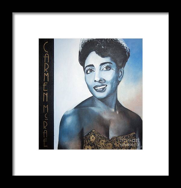 Portraits Framed Print featuring the painting Carmen McRae by Michelle Brantley