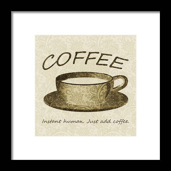 Coffee Framed Print featuring the digital art Coffee 3 by Angelina Tamez