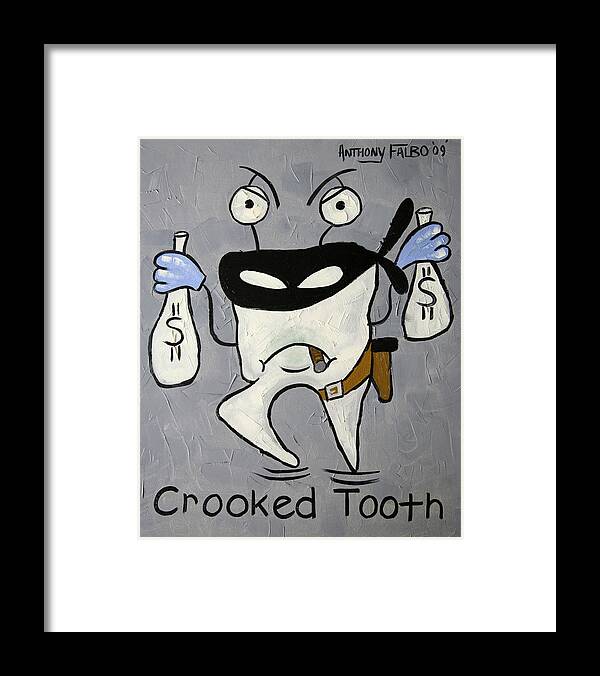 Dental Art Framed Print featuring the painting Crooked Tooth by Anthony Falbo