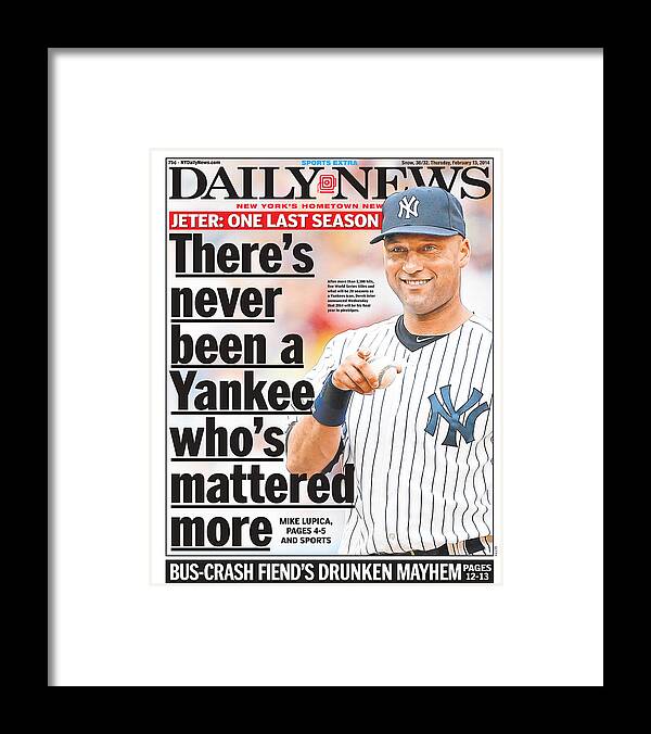 American League Baseball Framed Print featuring the photograph Daily News Front Page Derek Jeter by New York Daily News