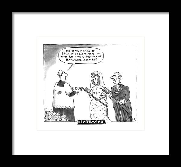 Medical Framed Print featuring the drawing Dentimony by Jack Ziegler