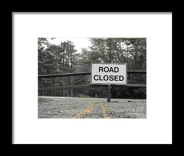 Road Closed Framed Print featuring the photograph Detour by Michael Krek