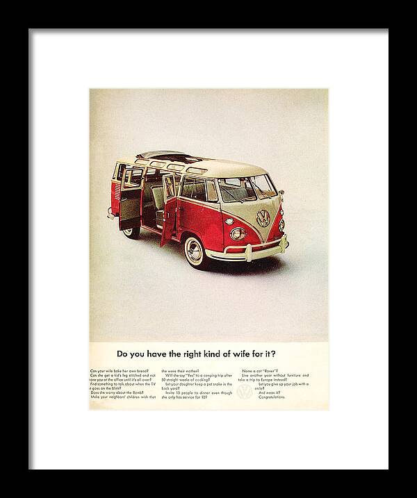 Volkswagen Van Framed Print featuring the digital art Do you have the right kind of wife for it by Georgia Fowler