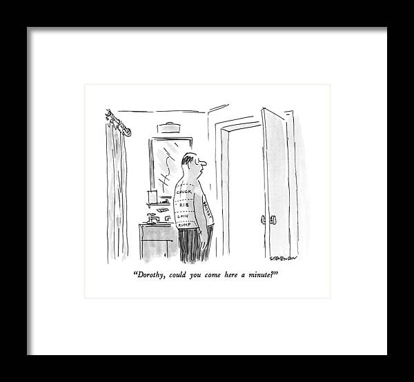 Meat Framed Print featuring the drawing Dorothy, Could You Come Here A Minute? by James Stevenson