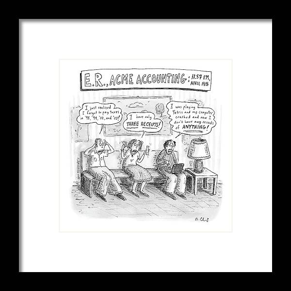 e. R. Framed Print featuring the drawing E. R., Acme Accounting:
 11:57 P.m., April 14th by Roz Chast