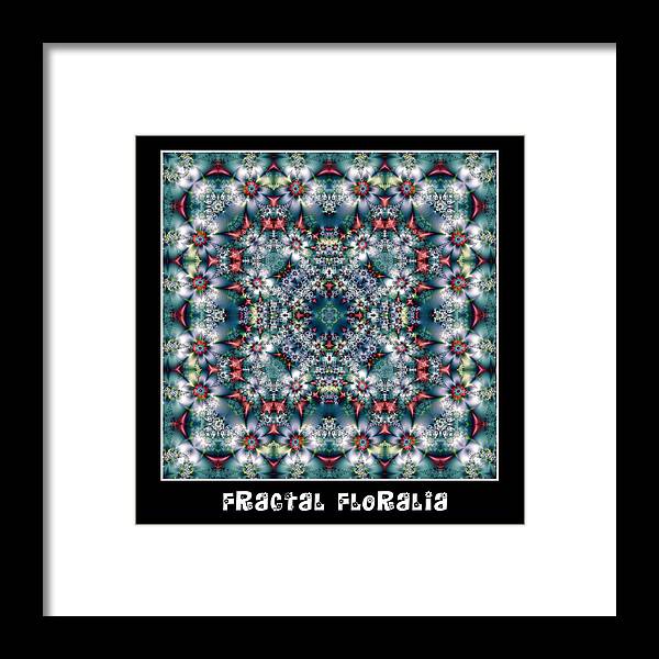 Kaleidoscope Framed Print featuring the digital art Fractal Floralia No 6 by Charmaine Zoe