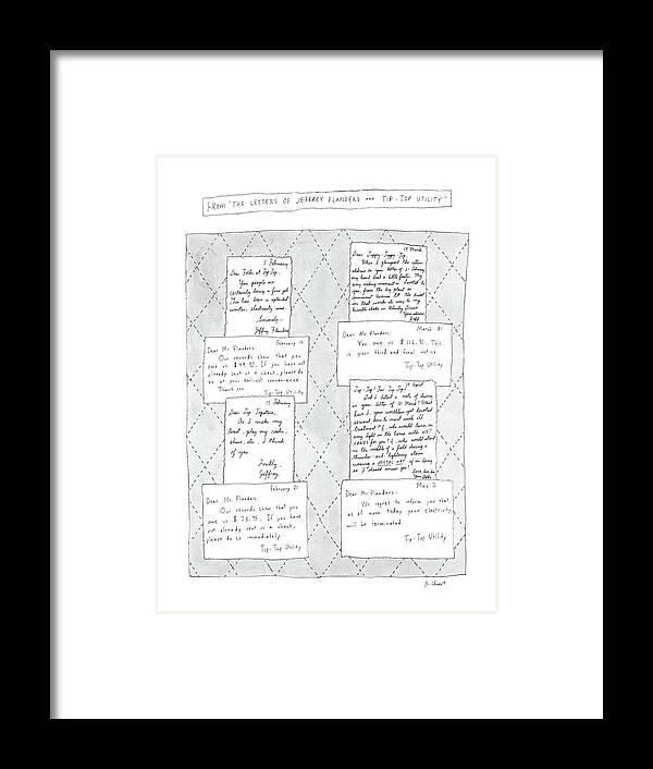 
From : Series Of Eight Letters: Full-page Drawing. The Letters Are Love Letters From Jeffrey Flanders To Tip-top Framed Print featuring the drawing From The Letters Of Jeffrey Flanders And Tip-top by Roz Chast