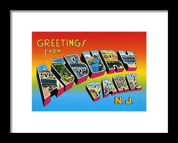 Greetings Framed Print featuring the digital art Greetings From Asbury Park NJ by Digital Reproductions