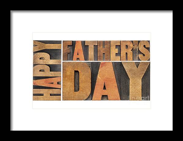 Abstract Framed Print featuring the photograph Happy Father Day by Marek Uliasz