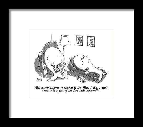 Animals Framed Print featuring the drawing Has It Ever Occurred To You Just To Say by Jack Ziegler