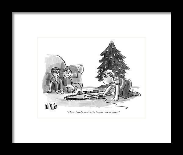 he Certainly Makes The Trains Run On Time.
(one Kid To Another As They Watch Older Bully Play With Electric Train Set.) Childish Framed Print featuring the drawing He Certainly Makes The Trains Run On Time by Warren Miller