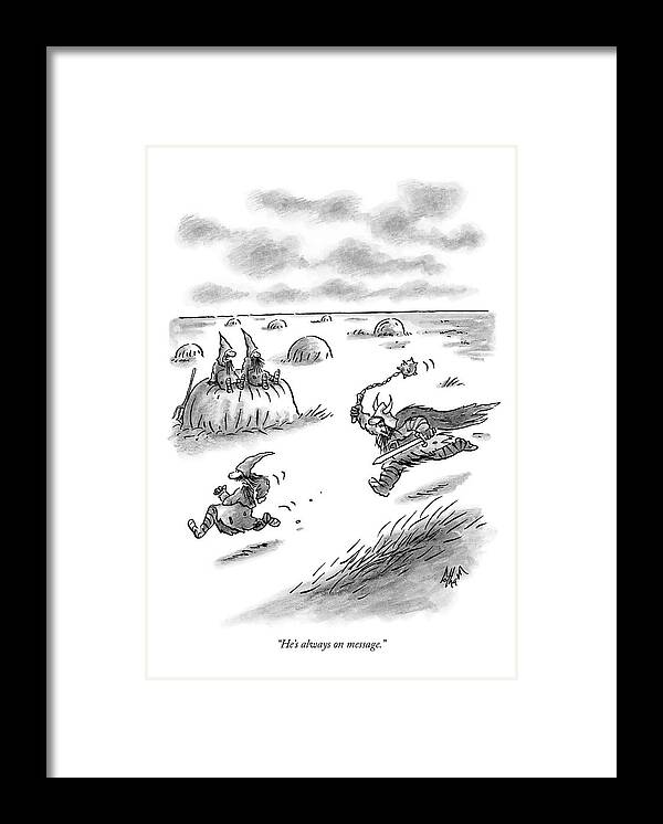 
(two Peasants Talking About Another Being Chased By A Barbarian Warrior.) 
119404 Fco Frank Cotham Olden Days Word Play Framed Print featuring the drawing He's Always On Message by Frank Cotham