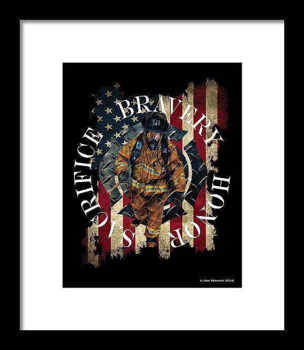 Firefighter Framed Print featuring the digital art Honor Bravery Sacrifice by Jodi Monroe