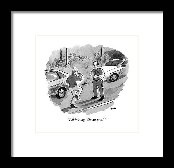 Police Officer Framed Print featuring the drawing I Didn't Say by Emily Flake