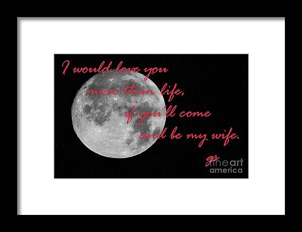 Inspirational Framed Print featuring the photograph I Will Love You More Than Life by Rene Triay FineArt Photos