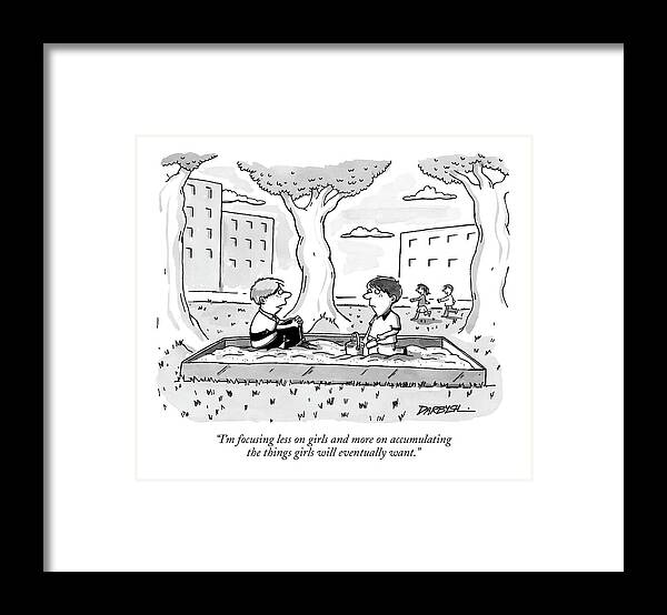 Relationships Word Play Children Consumerism 

(two Boys Talking In The Sandbox.) 119275 Cdr C. Covert Darbyshire Framed Print featuring the drawing I'm Focusing Less On Girls And More by C. Covert Darbyshire
