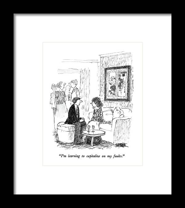 

 Man To Woman On Couch. 
Men Framed Print featuring the drawing I'm Learning To Capitalize On My Faults by Robert Weber