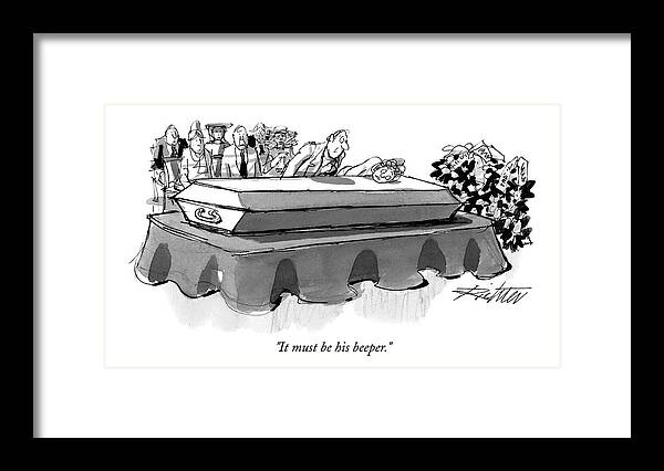 Funerals - General Framed Print featuring the drawing It Must Be His Beeper by Mischa Richter