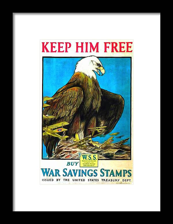 Us Army Ww 1 Recruiting Poster Framed Print featuring the painting Keep Him Free by US Army WW 1 Recruiting Poster