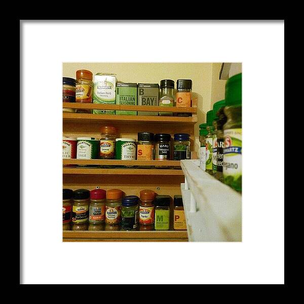 Food Framed Print featuring the photograph #kitchen #food #herbs And #spices by Abbie Shores