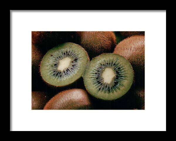 Fruit Framed Print featuring the photograph Kiwi Eyes and a reminder to utter the words Thank You. by Raenell Ochampaugh