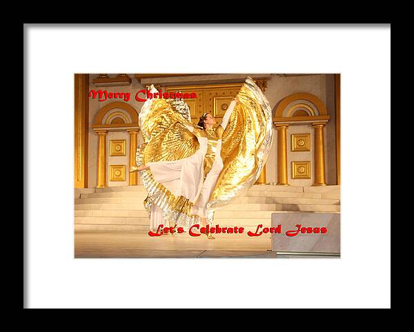 Christmas Framed Print featuring the photograph Let's Celebrate Lord Jesus4 by Terry Wallace