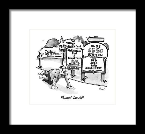

 Starving Man Crawls Down Road Framed Print featuring the drawing Lunch! Lunch! by J.P. Rini