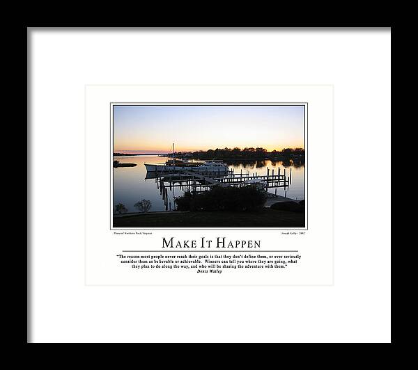 Motivational Framed Print featuring the painting Make It Happen by Josef Kelly