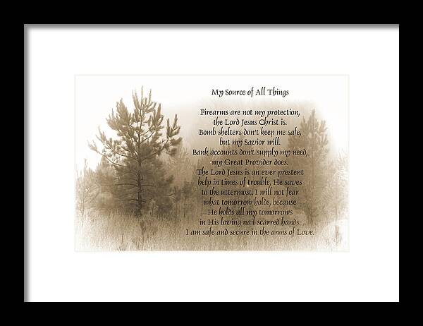 Lord Framed Print featuring the photograph My Source of All Things by Kathy Clark