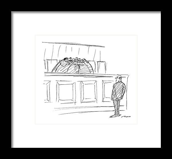 No Caption
The Supreme Court Huddles Behind A Bench While A Man Waits Before Them. 
No Caption
The Supreme Court Huddles Behind A Bench While A Man Waits Before Them. 
Judges Framed Print featuring the drawing New Yorker April 20th, 1987 by Al Ross
