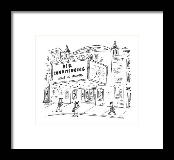 No Caption
Movie Marquee Says Framed Print featuring the drawing New Yorker August 5th, 1996 by Michael Maslin