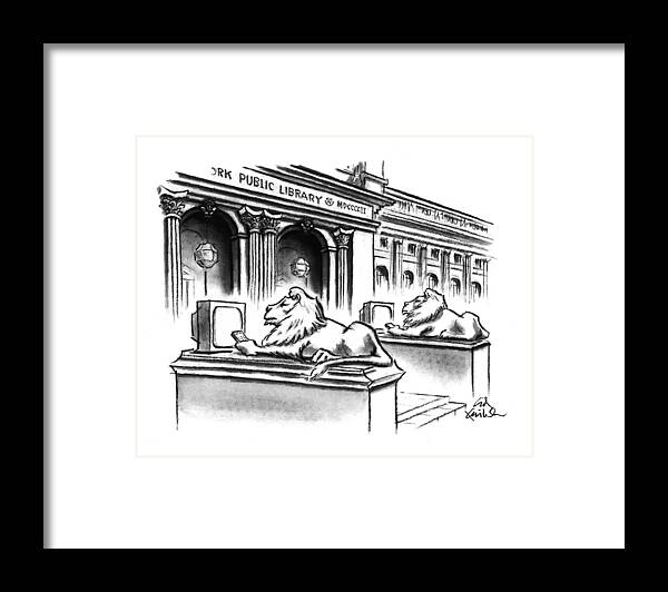 (two Lion Statues On The Steps Of The New York Public Library Are Depicted Holding Remote Controls And Watching Tv)
Leisure Framed Print featuring the drawing New Yorker February 1st, 1993 by Ed Fisher